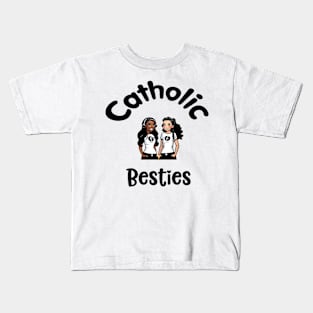 Catholic Best Friends Kids T-Shirt